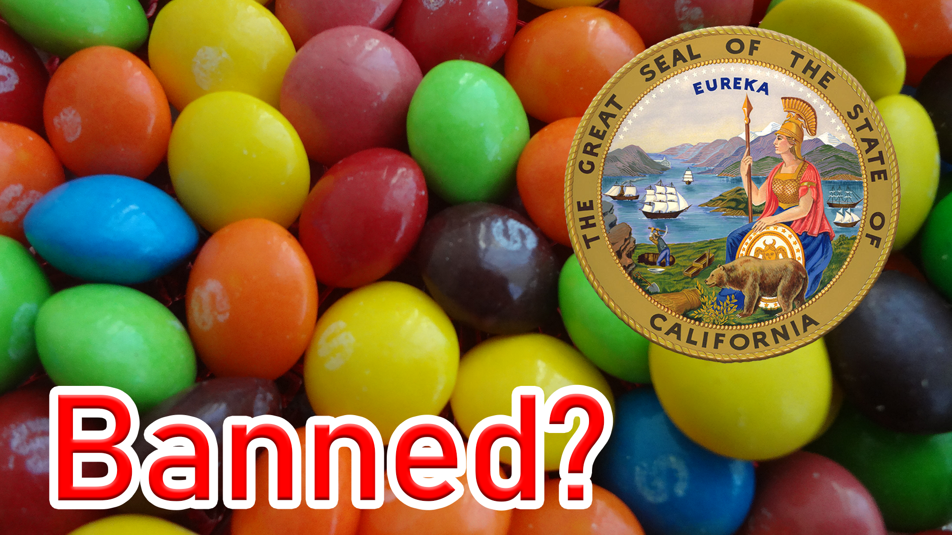 California Skittles Ban
